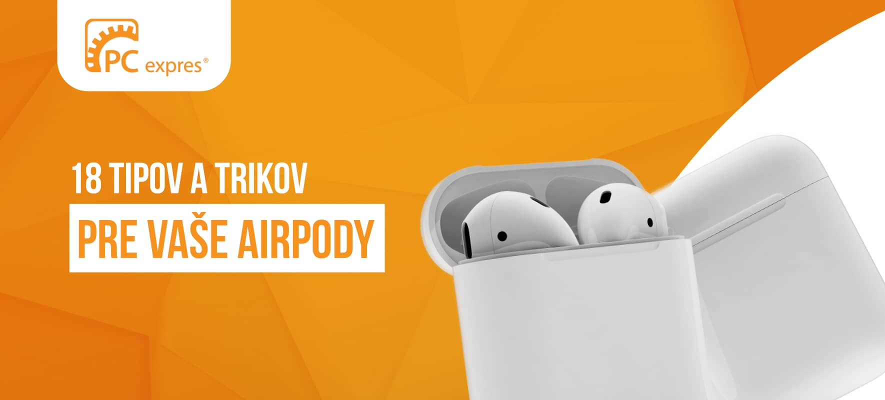 18 tipov a trikov pre lepšie využitie AirPods