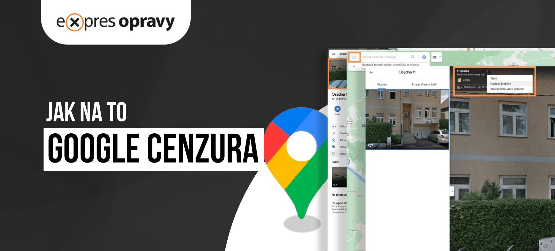 Jak požádat o cenzuru na Google Street View?